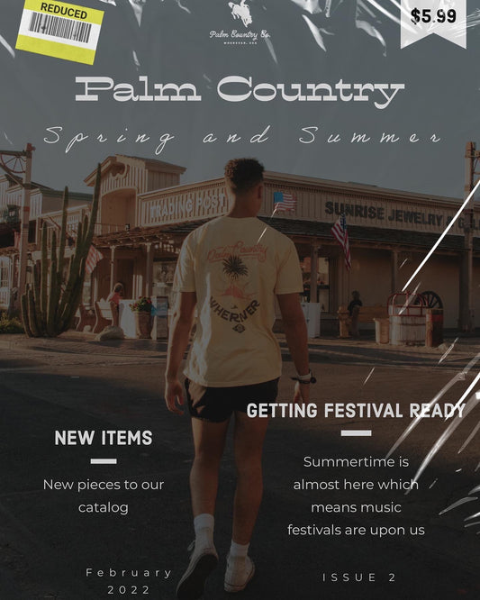 Palm Country Magazine - Issue 2, Feb 2022